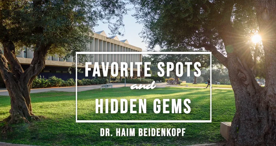 Favorite Spots & Hidden Gems on the Weizmann Institute of Science Campus #2 with Dr. Haim Beidenkopf