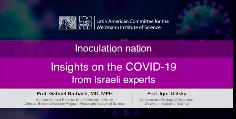 Inoculation Nation: Insight on the COVID-19 Vaccine From Israeli Experts