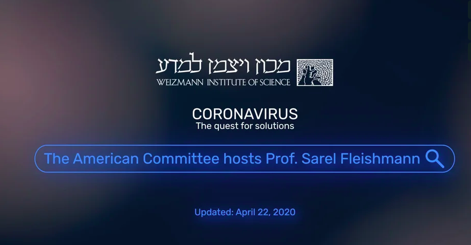 Coronavirus: The Quest for Solutions – The American Committee Hosts Prof. Sarel Fleishman