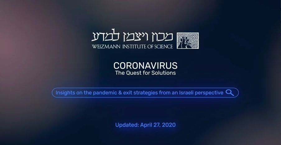 Coronavirus: The Quest for Solutions – Insights on Coronavirus and Exit Strategies From an Israeli Perspective